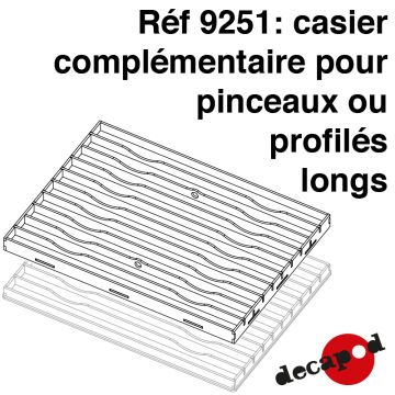 Casier complémentaire pour pinceaux ou profilés longs